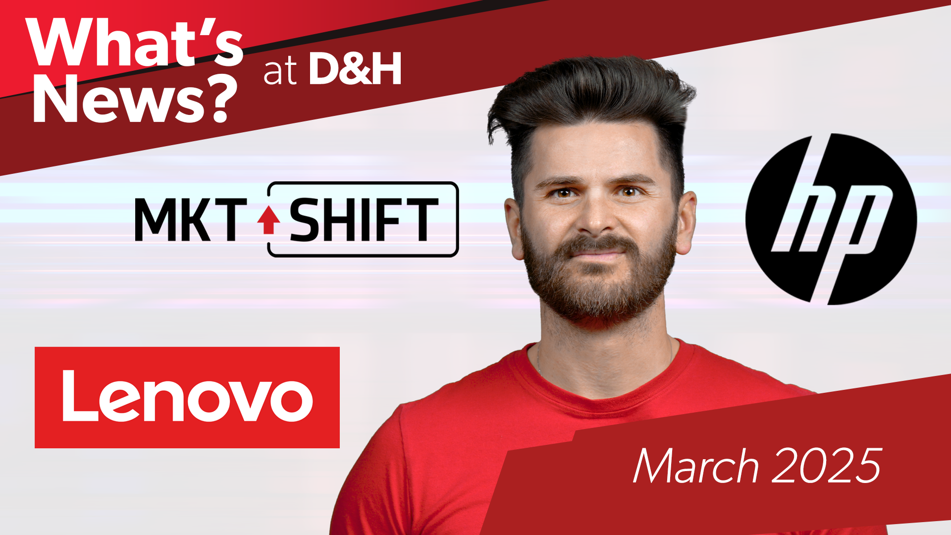 Thumbnail image of D&H TV Episode: What's News at D&H - March 2025