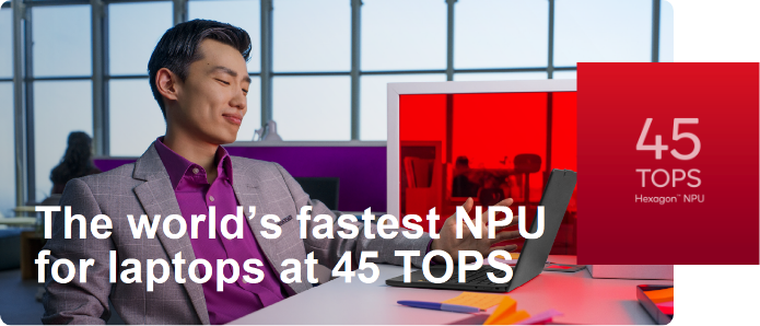 The world's fastest NPU for laptops at 45 TOPS